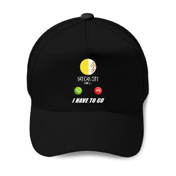 Discover Vatican City is calling Is calling Flag Saying Baseball Caps