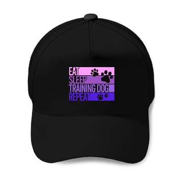 Discover Eat sleep training dog repeat Baseball Caps