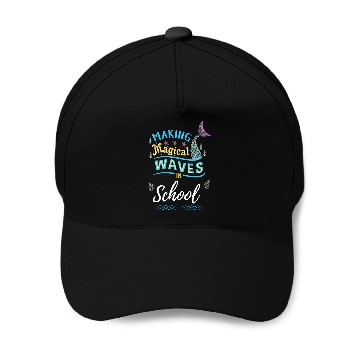 Discover Making Magical Waves In School Back To School Baseball Caps