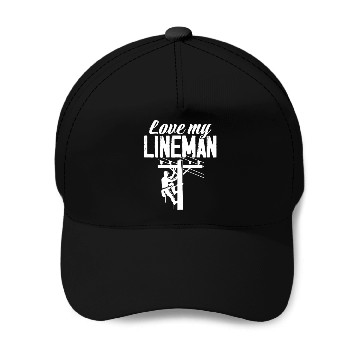 Discover Love My Lineman Baseball Caps