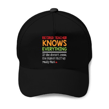 Discover Retired Teacher Knows Everything Baseball Caps