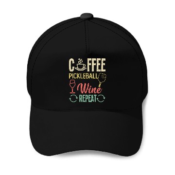 Discover Coffee Pickleball Wine Repeat Baseball Caps