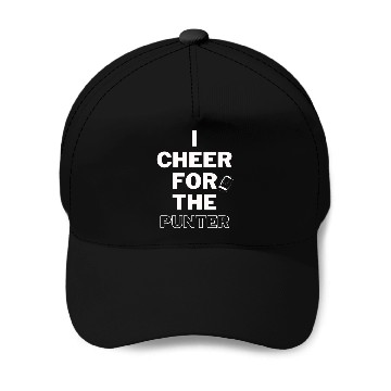Discover I cheer For The Punter Baseball Caps