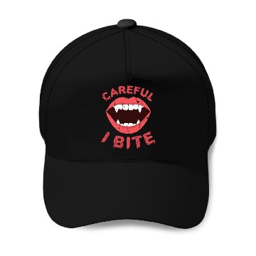 Discover Careful I bite - vampire lover Baseball Caps