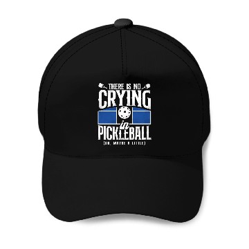 Discover Pickleball There Is No Crying In Baseball Caps