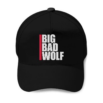 Discover big bad wolf quote Baseball Caps