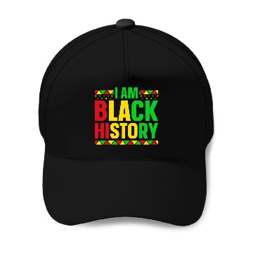 Discover I Am black History Baseball Caps