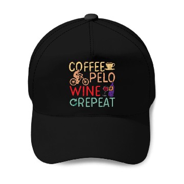 Discover coffee, pelo, wine, repeat Baseball Caps