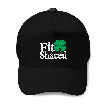 Discover Fit Shaced Funny Irish Drinking St Patricks Day Baseball Caps
