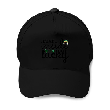 Discover Dead inside but lucky Baseball Caps