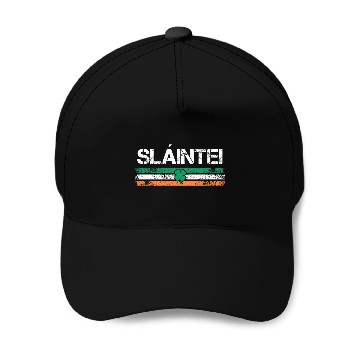 Discover Slainte Ireland toast Baseball Caps