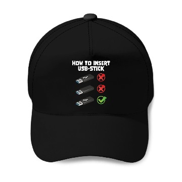 Discover How To Insert USB Stick Funny Programmer Meme Baseball Caps