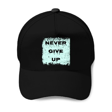 Discover never give up Baseball Caps