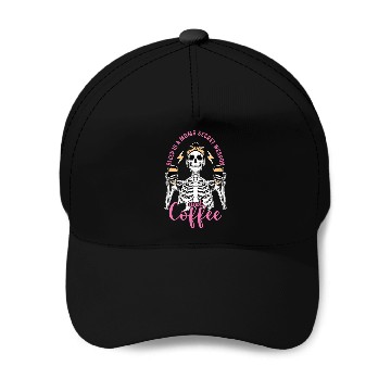 Discover Skeleton Drink Tired Mom needs Coffee Baseball Caps