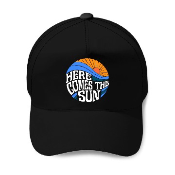 Discover Here comes the sun Baseball Caps
