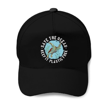 Discover Save The Ocean Keep It Plastic Free Baseball Caps