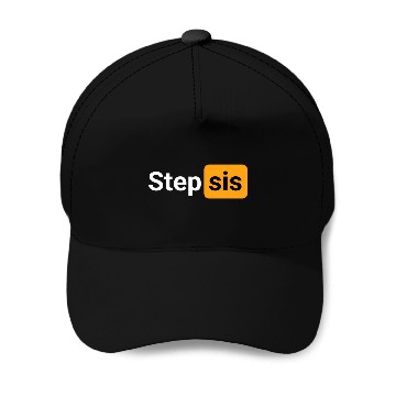 Discover Step Sis Novelty Humor Baseball Caps