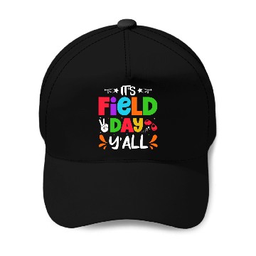 Discover It's a field day y'all Baseball Caps