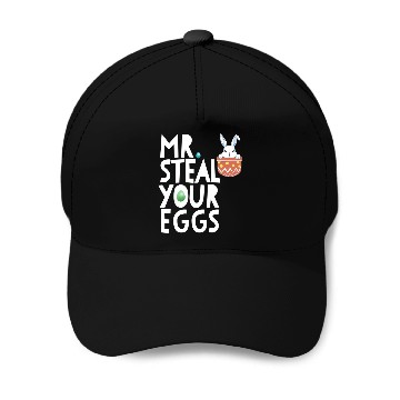 Discover Mr Steal Your Eggs Easter Sunday Easter Baseball Caps