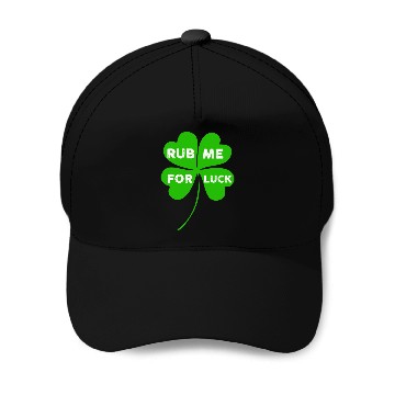 Discover Saint Patrick Rub Me For Luck aesthetic retro Baseball Caps