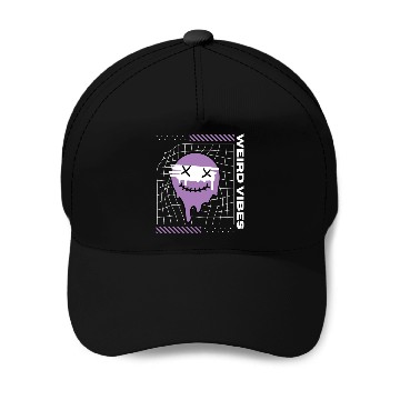 Discover Weird Vibes Only Baseball Caps
