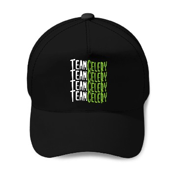Discover Team Celery Motivational Typography Design Baseball Caps