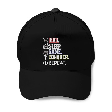Discover Eat Sleep Game Conquer Repeat | Gamer Quote Baseball Caps
