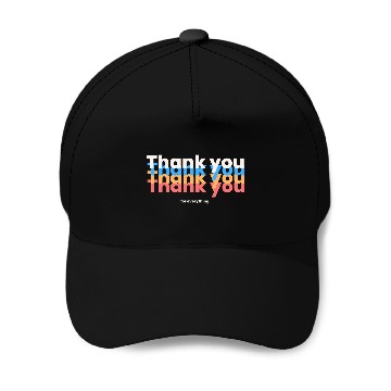 Discover Thank You For Everything Baseball Caps