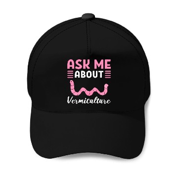 Discover Ask Me About Vermiculture Worm Farming / Baseball Caps