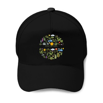 Discover Stay natural Baseball Caps