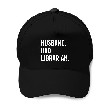 Discover Husband Dad Librarian Baseball Caps