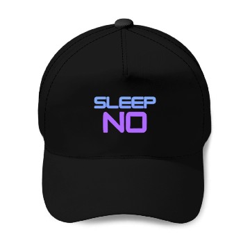 Discover No sleep Baseball Caps