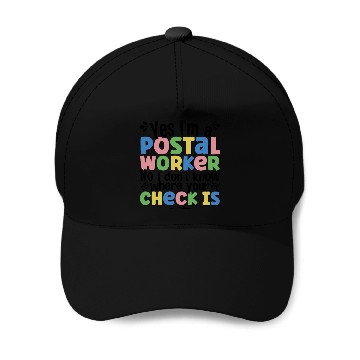 Discover yes I'm a postal worker Baseball Caps