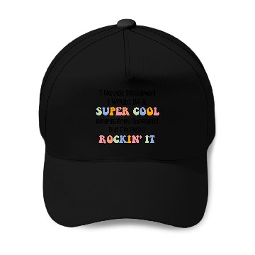 Discover I Never Dreamed i Would Be A Super Cool Baseball Caps