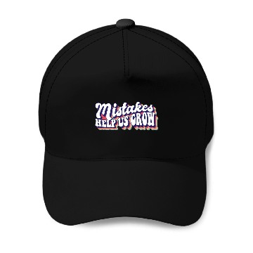 Discover Mistakes Help Us Grow Teacher Student Teaching Baseball Caps