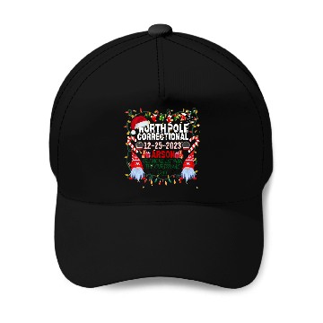 Discover North Pole Correctional Arson Christmas Baseball Caps