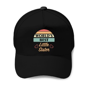 Discover World’s Best Little Sister Baseball Caps