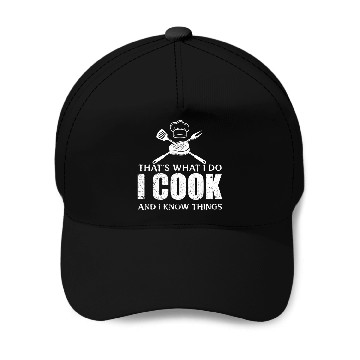 Discover Chef Cook Gifts I Cook I Know Things Baseball Caps