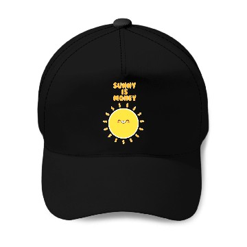Discover sunny is money Baseball Caps