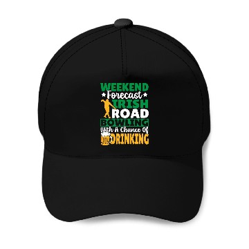 Discover Weekend Forecast Irish Road Bowling Baseball Caps
