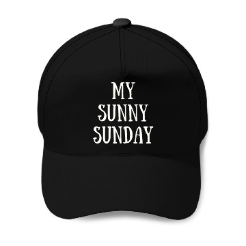 Discover My Sunny Sunday Baseball Caps