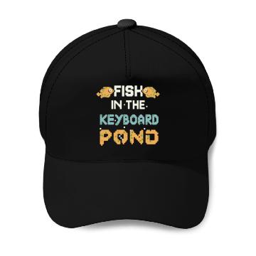 Discover Fish In The Keyboard Pond Baseball Caps