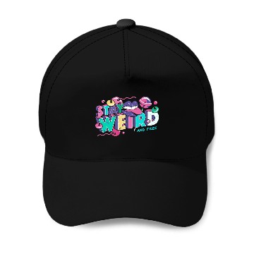 Discover Stay Weird Baseball Caps