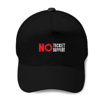 Discover No Ticket No Support Work Job IT Admin Baseball Caps