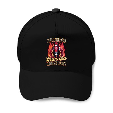 Discover Firefighter Grandpa Always Ready Baseball Caps