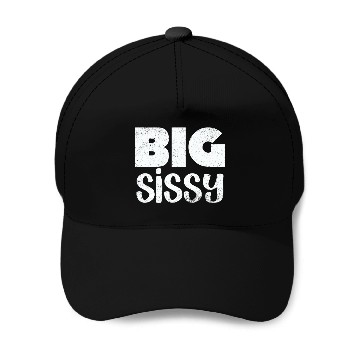 Discover Big Sissy Baseball Caps