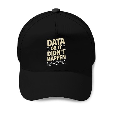 Discover Data Analyst Data Scientist Data Engineer Data Or Baseball Caps