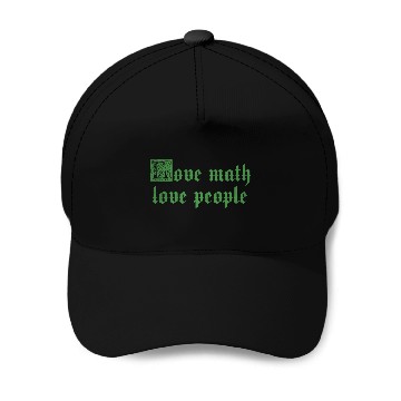 Discover Love math love people Baseball Caps