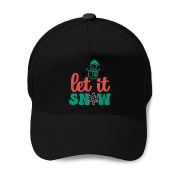 Discover let it snow Baseball Caps