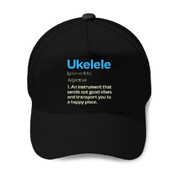 Discover Ukelele Definition Happy Vibes Baseball Caps